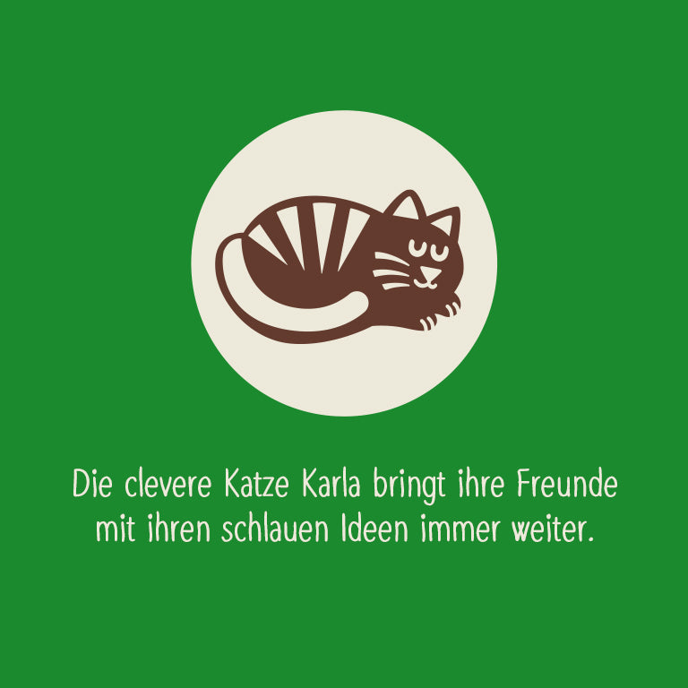 Icon Katze mit Text "Die clevere Katze Karla bringt ihre Freunde mit ihren schlauen Ideen immer weiter." 